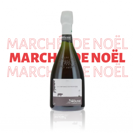 Marché de Noël - Champagne Famille Moussé - La Confiance de mon Père 2020