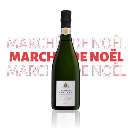 Marché de Noël - Champagne Tarlant Zéro Brut Nature